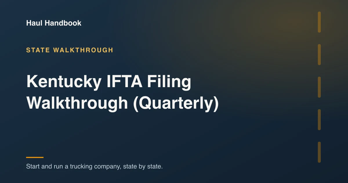 Cover illustration: Kentucky IFTA Filing Walkthrough (Quarterly)