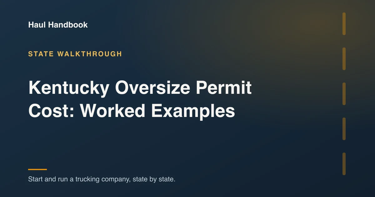 Cover illustration: Kentucky Oversize Permit Cost: Worked Examples