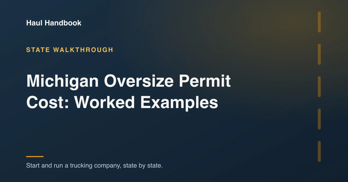 Cover illustration: Michigan Oversize Permit Cost: Worked Examples