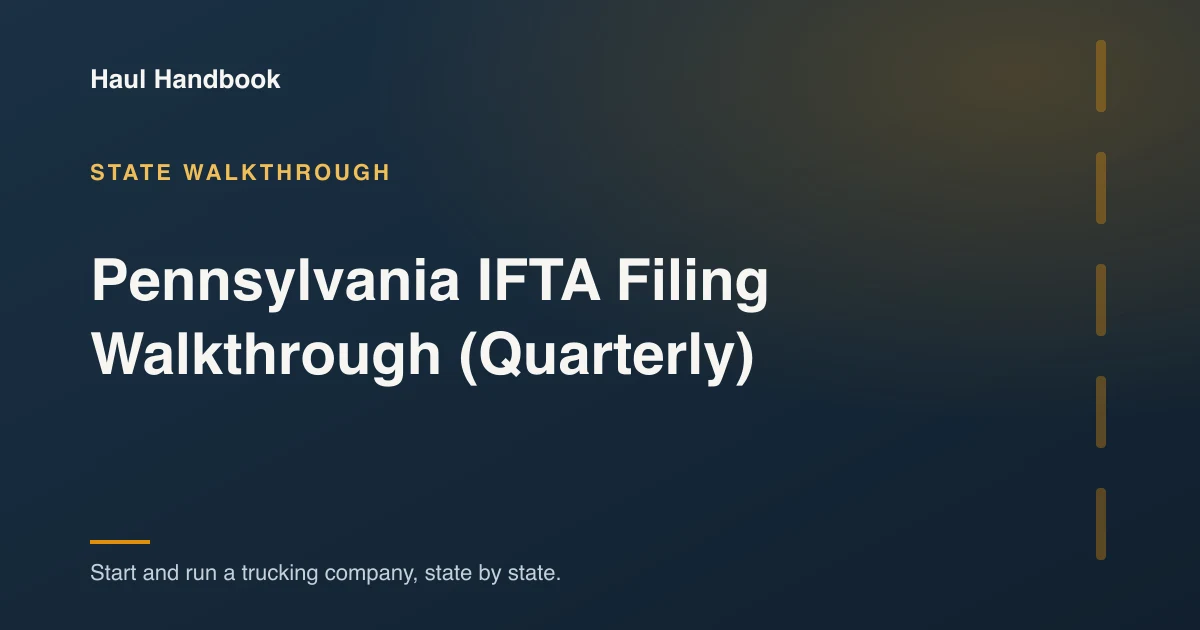 Cover illustration: Pennsylvania IFTA Filing Walkthrough (Quarterly)