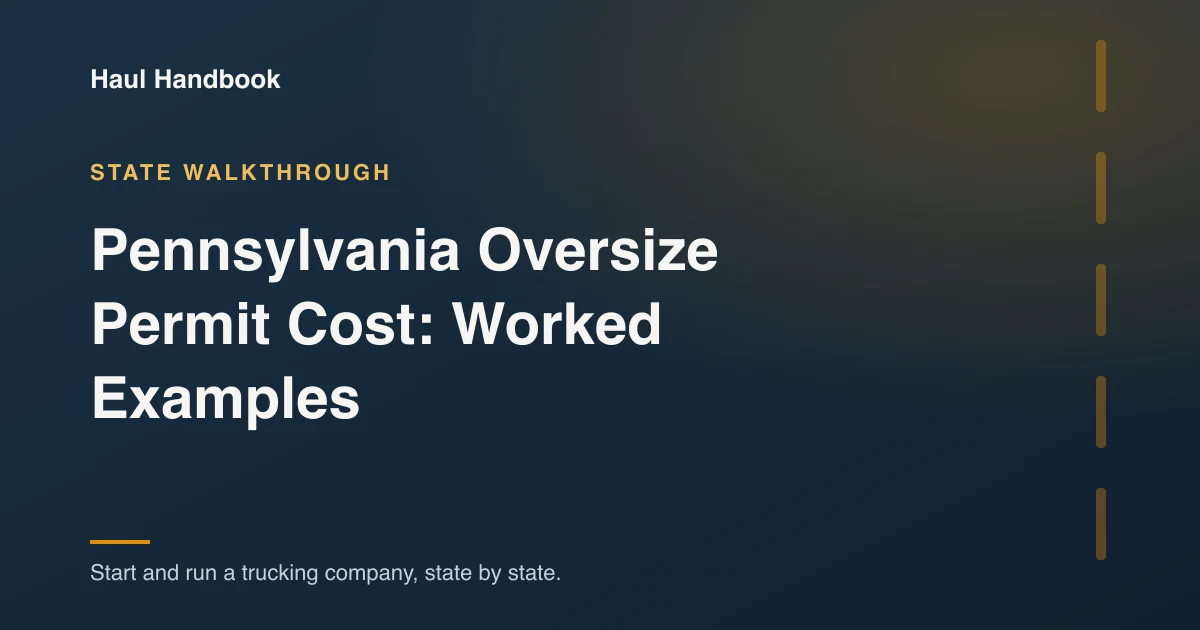 Cover illustration: Pennsylvania Oversize Permit Cost: Worked Examples