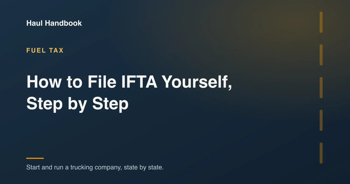 Cover image: the do-it-yourself quarterly IFTA filing walkthrough