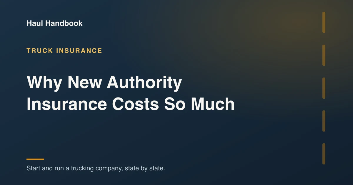 Cover image: why insurance premiums run high for a new trucking authority