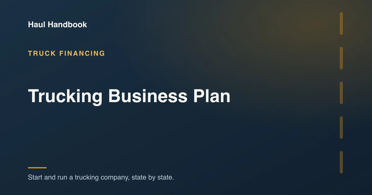 Cover image: writing a business plan for a new trucking company